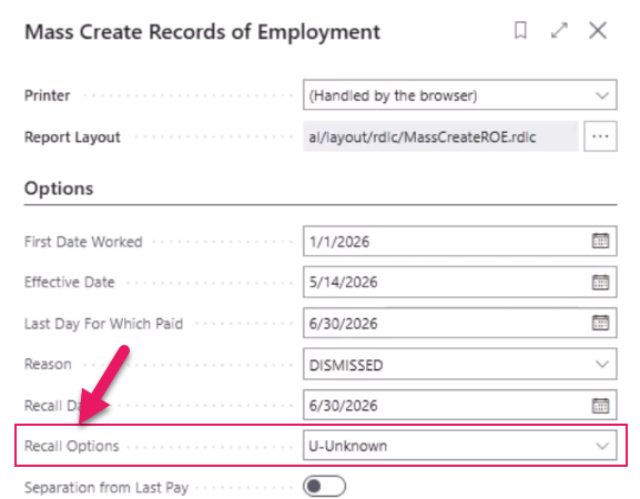 Mass Create Records of Employment page Recall Options field